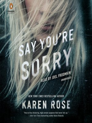 cover image of Say You're Sorry